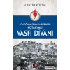Son Dönem Divan Şairlerinden Kütahyalı Vasfi Divanı