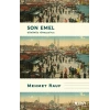 Son Emel (Günümüz Türkçesiyle)