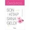 Son Kitap Sana Geldi