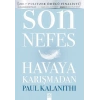 Son Nefes Havaya Karışmadan