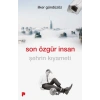 Son Özgür İnsan
