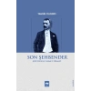 Son Şehbender - Müftüoğlu Ahmet Hikmet