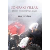 Sonraki Yıllar