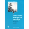 Sosyalizmin Yenilgisi ve Geleceği