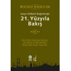 Sosyo Kültürel Değerleriyle 21.Yüzyıla Bakış