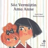 Söz Vermiştin Ama Anne