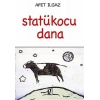 Statükocu Dana