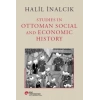 Studies In Ottoman Social and Economic History