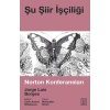 Şu Şiir İşçiliği - Norton Konferansları