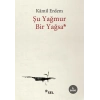 Şu Yağmur Bir Yağsa