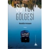 Suyun Gölgesi