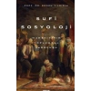 Sufi Sosyoloji Maneviyatın Toplumsal Varoluşu