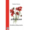 Şükufezar - Gönüllerin Bahçesinden