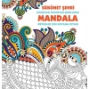 Sükunet Şehri - Mandala (Büyükler İçin Boyama)