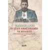 Sultan Abdülhamid ve Siyaseti