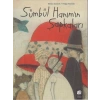 Sümbül Hanımın Şapkaları