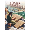 Sümer ve Sümerler