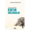 Sünneti Reddeden Kuran Müslümanlığı