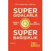 Süper Gıdalarla Süper Bağışıklık