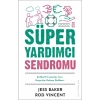 Süper Yardımcı Sendromu