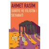 Suriye ve Filistin Seyahati
