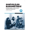 Suriyeliler Barometresi: Suriyelilerle Uyum İçinde Yaşamın Çerçevesi