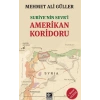 Suriyenin Sevri Amerikan Koridoru