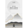 Şuşa Dağlarını Duman Bürüdü