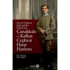 Süvari Teğmen Safiyyüddin Efendi’nin Çanakkale ve Kafkas Cephesi Harp Hatıratı
