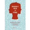 Taaşşuk-ı Talat ve Fitnat - (Bez Ciltli)