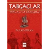 Tabgaçlar - Toplum ve Ekonomi