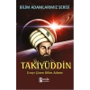 Takiyüddin  Uzayı Çözen Bilim Adamı
