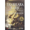 Tanrılara Karşı Riskin Olağanüstü Tarihi