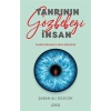 Tanrının Gözbebeği İnsan