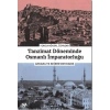 Tanzimat Döneminde Osmanlı İmparatorluğu