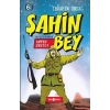 Tarihi Roman 3 - Antep Şehidi Şahin Bey