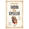 Tarihin Hiç Kimseleri