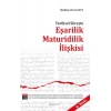 Tarihsel Süreçte Eşarilik Maturidilik İlişkisi