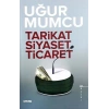 Tarikat Siyaset Ticaret