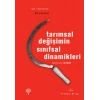 Tarımsal Değişimin Sınıfsal Dinamikleri