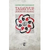 Tasavvuf Şeriatsız Olmaz