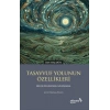 Tasavvuf Yolunun Özellikleri