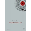 Taştaki Dikiş İzi