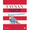 Tavşan Gece ve Bisküvi Kutusu