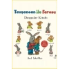 Tavşancan ile Faresu Duygular Kitabı