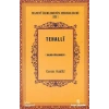 Tehalli  Kalbin Süslenmesi / Manevi İlerlemenin Merhaleleri III