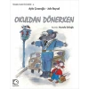 Tembel Fare Tini - 4 Okuldan Dönerken