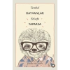 Tembel Hayvanlar Felsefe Yaparsa