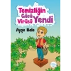 Temizliğin Gücü Virüsü Yendi