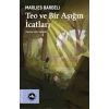 Teo ve Bir Aşığın İcatları